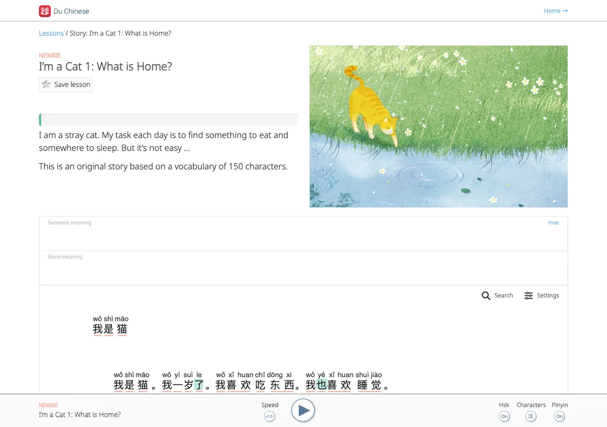 Du Chinese web page for the Newbie story I'm a Cat 1: What is Home?, with a painted illustration of an orange cat by a pond, the line 'This is an original story based on a vocabulary of 150 characters', Chinese text with pinyin above each character, and a player with Speed, HSK, Characters and Pinyin controls.