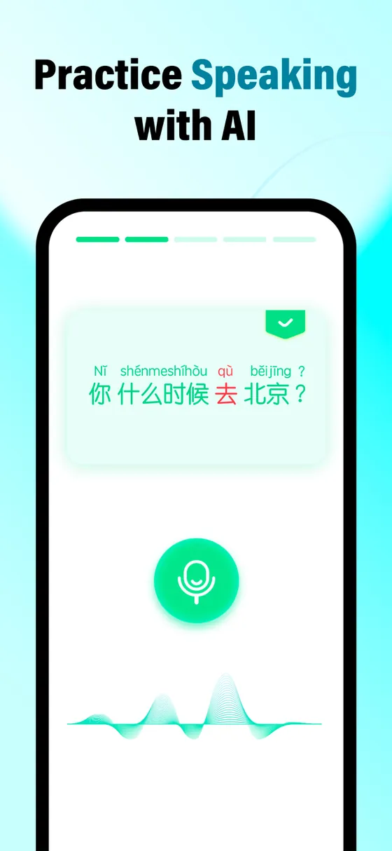 HelloChinese's App Store image headed 'Practice Speaking with AI': the sentence 你什么时候去北京?, Nǐ shénme shíhou qù Běijīng? ('When are you going to Beijing?'), with pinyin above it, every character green except 去, qù, in red, then a green microphone button and a sound wave.
