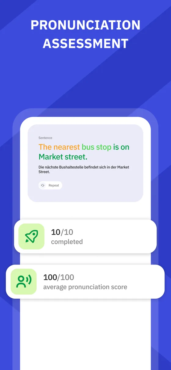 Talkpal's App Store image headed 'Pronunciation assessment': the English sentence 'The nearest bus stop is on Market street.', with some words in orange and others in green and a German translation underneath, then '10/10 completed' and '100/100 average pronunciation score'.